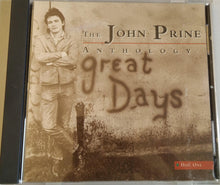 Load image into Gallery viewer, John Prine : Great Days - The John Prine Anthology (2xCD, Comp)
