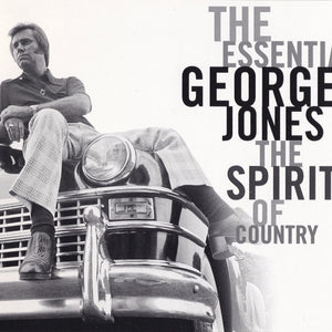 George Jones (2) : The Essential George Jones: The Spirit Of Country (2xCD, Comp, RE)