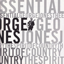 Load image into Gallery viewer, George Jones (2) : The Essential George Jones: The Spirit Of Country (2xCD, Comp, RE)
