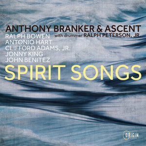 Anthony Branker & Ascent (3) : Spirit Songs (CD, Album, RE)