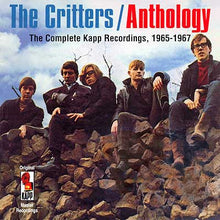 Load image into Gallery viewer, The Critters : Anthology: The Complete Kapp Recordings, 1965-1967 (CD, Comp)
