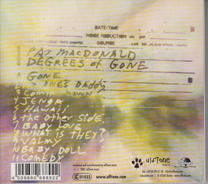 Pat MacDonald : Degrees Of Gone (CD, Album)