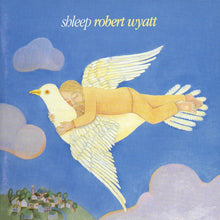 Load image into Gallery viewer, Robert Wyatt : Shleep (CD, Album, MPO)
