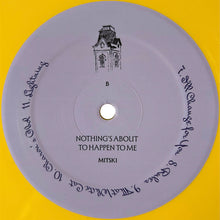Load image into Gallery viewer, Mitski : Nothing’s About To Happen To Me (LP, Album, Ltd, Yel)
