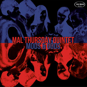 The Mal Thursday Quintet : Mods & Gods (12", Album)