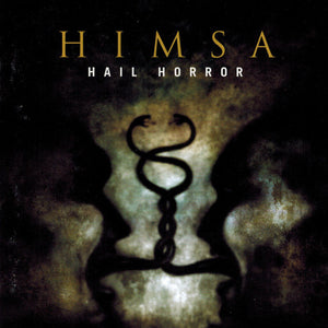 Himsa : Hail Horror (CD, Album)