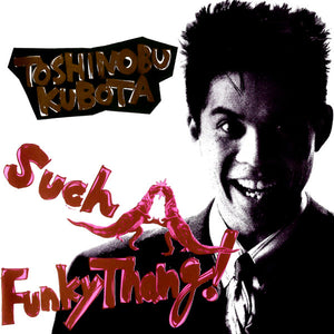 久保田利伸 Such A Funky Thang! 32AH5131 y183 Buy Toshinobu Kubota = 久保田 利伸* : Such A Funky Thang! (CD