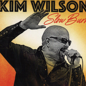 Kim Wilson : Slow Burn (CD, Album)
