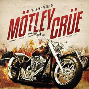 the album cover for Many Faces Of Motley Crue / Various - Many Faces Of Motley Crue / Various [Digipak] (Arg)