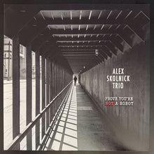 Load image into Gallery viewer, Alex Skolnick Trio : Prove You're Not a Robot (LP, Red + LP, S/Sided, Etch, Red + Album)
