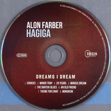 Load image into Gallery viewer, Alon Farber Hagiga : Dreams I Dream (CD)
