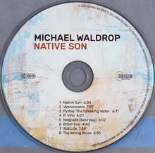 Load image into Gallery viewer, Michael Waldrop : Native Son (CD)

