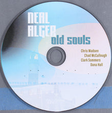 Load image into Gallery viewer, Neal Alger : Old Souls (CD)
