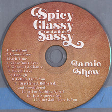 Load image into Gallery viewer, Jamie Shew : Spicy Classy (And A Little) Sassy (CD)
