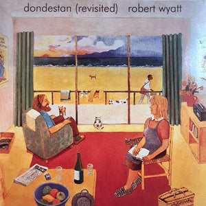 Robert Wyatt : Dondestan (Revisited) (CD, Album, Enh, RE, RM)