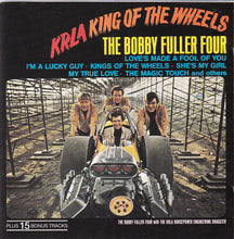 Load image into Gallery viewer, The Bobby Fuller Four : KRLA King Of The Wheels Plus 15 Bonus Tracks (CD, Album, Comp)
