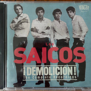 Los Saicos : DEMOLICION! The Complete Recordings (CD, Comp)