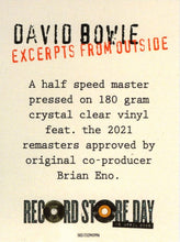 Load image into Gallery viewer, David Bowie : Excerpts From Outside (The Nathan Adler Diaries: A Hyper Cycle) (LP, Album, RSD, Ltd, RE, RM, Cry)
