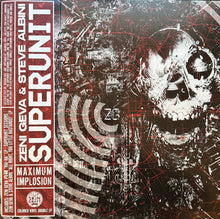 Load image into Gallery viewer, Zeni Geva &amp; Steve Albini : Superunit (Maximum Implosion) (LP, Album, RE, Red + LP, Album, RE, Ora + RSD, Com)
