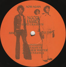 Load image into Gallery viewer, Ngozi Family Featuring Chrissy Zebby Tembo : Gate Crash '78 (LP, Album, RSD, RM)
