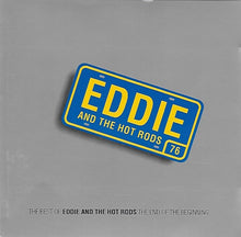 Load image into Gallery viewer, Eddie And The Hot Rods : The Best Of Eddie And The Hot Rods The End Of The Beginning (CD, Comp)

