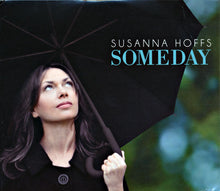 Load image into Gallery viewer, Susanna Hoffs : Someday (CD, Album)
