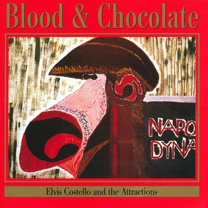 Elvis Costello & The Attractions : Blood & Chocolate (CD, Album, RE, RM + CD, Comp, RM)