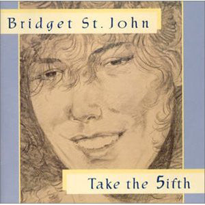 Bridget St. John : Take The 5ifth (CD, Album)