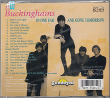 Load image into Gallery viewer, The Buckinghams : In One Ear And Gone Tomorrow (CD, Album, RE)
