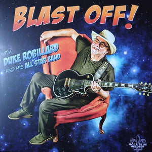 Duke Robillard & His All-Star Band : Blast Off! (LP, Album)