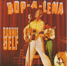 Load image into Gallery viewer, Ronnie Self : Bop-A-Lena (CD, Comp, RP)
