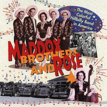 Load image into Gallery viewer, Maddox Brothers and Rose : The Most Colorful Hillbilly Band In America (4xCD, Comp, box)
