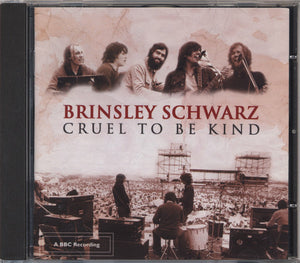 Brinsley Schwarz : Cruel To Be Kind (CD, Album)