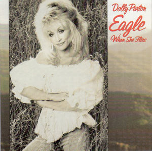 Dolly Parton : Eagle When She Flies (CD, Album)