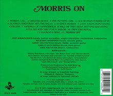 Load image into Gallery viewer, Ashley Hutchings • Richard Thompson • Dave Mattacks • John Kirkpatrick • Barry Dransfield : Morris On (CD, Album, RE)
