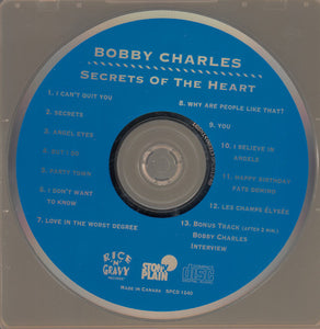 Bobby Charles : Secrets Of The Heart (CD, Album)