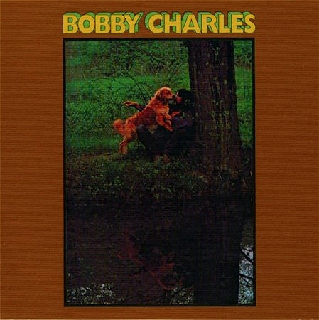 Bobby Charles : Bobby Charles (CD, Album, RE)