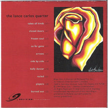 Load image into Gallery viewer, The Lance Carlos Quarter : ...Burned Out (CD, Album)
