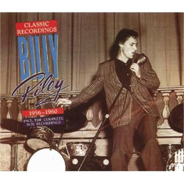 Billy Riley* : Classic Recordings, 1956 - 1960 (2xCD, Comp)