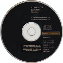 Load image into Gallery viewer, Steve Ashley : Stroll On - Revisited (CD, Album, RE, RM)
