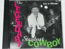 The Legendary Stardust Cowboy : Live In Chicago (CD, Album)