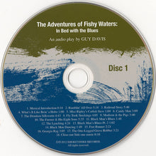 Load image into Gallery viewer, Guy Davis (3) : The Adventures Of Fishy Waters: In Bed With The Blues (An Audio Play) (2xCD)
