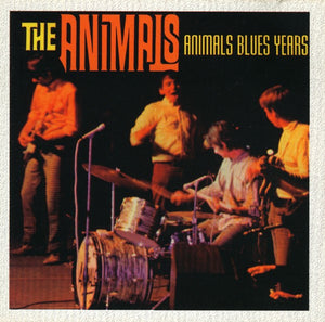 The Animals : Animals Blues Years (CD, Comp)