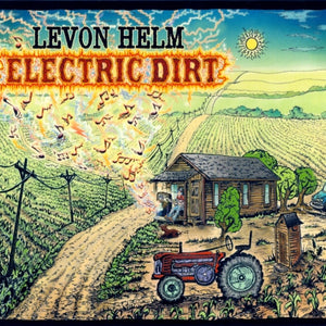 Levon Helm : Electric Dirt (CD, Album, Son)