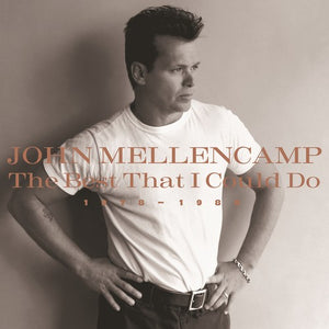 the album cover for John Mellencamp - The Best That I Could Do 1978-1988 [2LP]