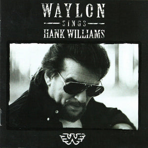 Waylon Jennings : Waylon Sings Hank Williams (CD, Album, RE)