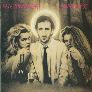 Pete Townshend : Empty Glass (CD, Album, RE, RM)