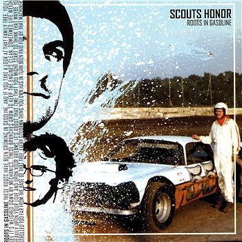 Scouts Honor : Roots In Gasoline (CD, Album)