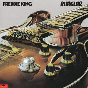 Freddie King : Burglar (CD, Album, RE)