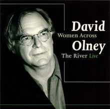 Load image into Gallery viewer, David Olney : Women Across The River (CD, Album)
